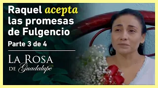 La Rosa de Guadalupe 3/4: Fulgencio quiere recuperar a Raquel | La mujer que construye milagros