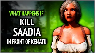 Skyrim ٠ What Happens if you Kill Saadia in Front of Kematu