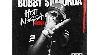 Hot Nigga (Remix) Bobby Shmurda - Remastered w/o RR & BR