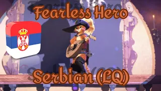 Puss in Boots: The Last Wish | Fearless Hero - Serbian 🇷🇸 (LQ)