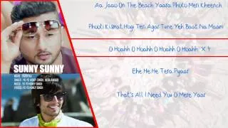 Sunny Sunny Ft Yo Yo Honey Singh Full Song With Lyrics From Yaariyan HD