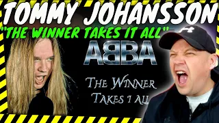 TOMMY JOHANSSON " The Winner Takes It All " ( ABBA Cover )[ Reaction ]