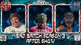 The Bad Batch After Show Episode 15 Finale!