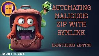 Automating Malicious Zip with Symlinks [HackTheBox Zipping]