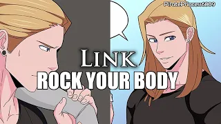 Link - Rock Your Body [Let's Play Webtoon Edit]