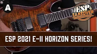 ESP 2021 E-II Horizon Series - Setting a New Standard in Premium Quality Guitars!