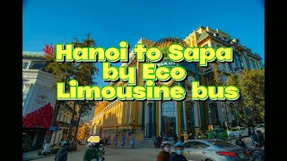 How To Get From Hanoi To Sapa By Eco limousine Bus | Anniego