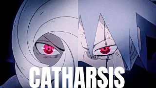 Obito Uchiha - Hatake Kakashi  | Naruto「AMV」- CATHARSIS