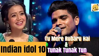 Tu Mere Rubaru Hai & Tunak Tunak Tun - Salman Ali - Neha Kakkar - Indian Idol 10 - 2018-SJ MUSIC