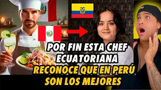 CHEF ECUATORIANA RECONOCE QUE APRENDEN DE PERÚ EN LA gastronomía