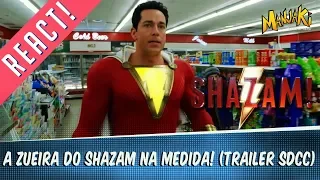 SHAZAM: ZUEIRA NA MEDIDA! (SDCC Trailer) | Nerd React!