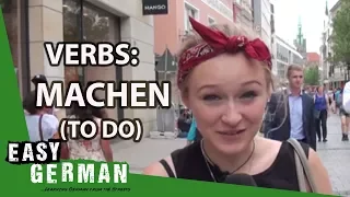 Easy German Verbs - Machen: To Do