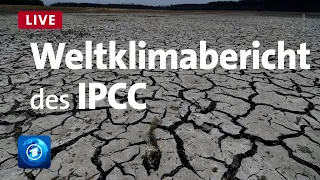 Stand der Erderwärmung - UN-Weltklimarat IPCC legt neuen Bericht vor