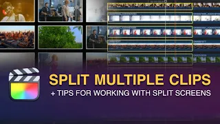 Split Multiple Layered Clips in One Click [+ MANAGE SPLIT SCREENS IN FINAL CUT PRO]