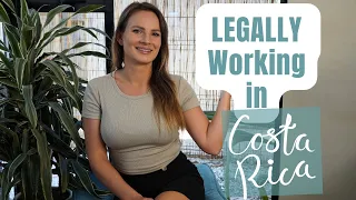 Legally Working in Costa Rica