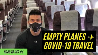 Road to UFC | Covid-19 Travel Vlog | #4