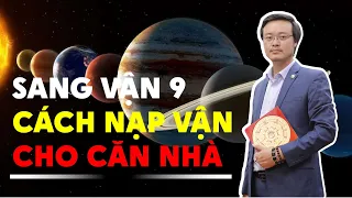 Cách nạp vận cho căn nhà khi sang vận 9 | pttn