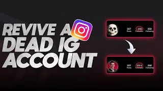 How To REVIVE A Dead Instagram Account In 2024 | Fix Low Engagement On INACTIVE Page