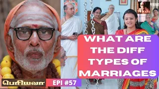 'Periyavaa' - Epi 57 -  With Subtitles | #periyava #mahaperiyava | Different types of marriages