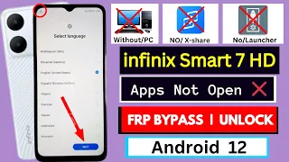 Infinix Smart 7 HD Android 12 | FRP BYPASS | Apps Not Open | Infinix X6516 Google Account Bypass