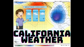 September 24th: California Weather Update