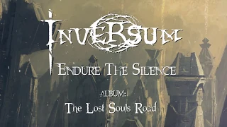 INVERSUM - Endure the Silence (OFFICIAL LYRIC VIDEO)