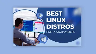 Best Linux distros for programming