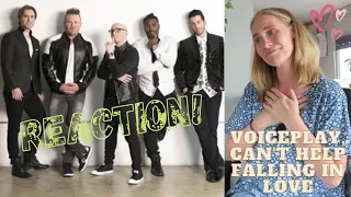 REACTION! VoicePlay, Can't Help Falling In Love #VoicePlay #ACappella #ALittleMoreOfLisa