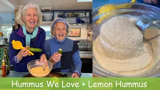Hummus We Love and Bonus Lemon Hummus