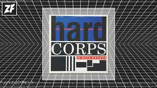 Hard Corps - Je Suis Passee (Tech Support "Edit")