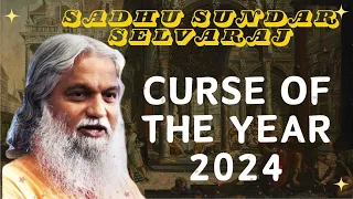 Sadhu Sundar Selvaraj ★ Curse of the Year 2024