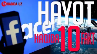 Ҳаёт ҳақидаги қизиқарли 10 факт | Hayot haqidagi qiziqarli 10 fakt