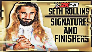 WWE 2K23 - Seth Rollins Signatures and Finishers