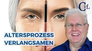 Altersprozess verlangsamen