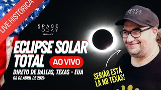 ECLIPSE TOTAL DO SOL DE 8 DE ABRIL DE 2024 - DIRETO DE DALLAS NO TEXAS