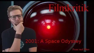 2001: A SPACE ODYSSEY - KRITIK/REVIEW German/Deutsch