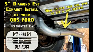 OBS Ford Diamond Eye 5" Exhaust Install