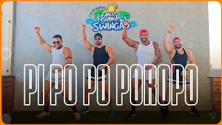 Pi po po po ropo - Pedrinha Moraes - Coreografia - Meu Swingão.