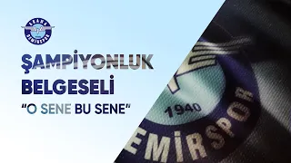 Şampiyonluk Belgeseli - O Sene Bu Sene - Adana Demirspor