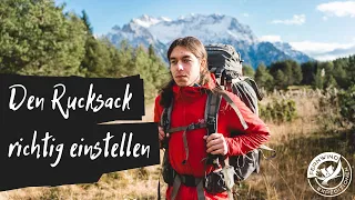 RUCKSACK RICHTIG EINSTELLEN: Wie du deinen Rucksack perfekt auf dich einstellst.