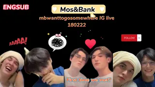 [ENGSUB] MosBank mbwanttogosomewhere IG LIVE 180222 | Edit cut | #MosBank #bigdragontheseries