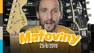 Nové kytaristovy hračky | Maťoviny 25/8/2019