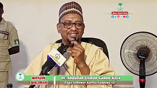 👉🏻Aure A Musulunci || Sheikh Dr. Abdullahi Usman Gadon Kaya