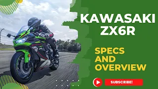 KAWASAKI ZX6R 2023 SPECS AND PRICE REVIEW