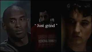 Just grind.- Motivational Video