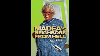 Madea's Neighbors From Hell:Band Intro & Talk About A Child Do Love Jesus