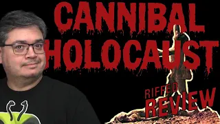 100K Subscriber Special | Cannibal Holocaust Riffed Review