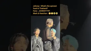 Mark & Haechan reaction to fans saying Johnny for his spiciest food in Thailand question 🤣🤣 #nct