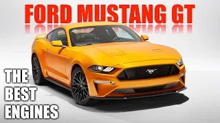 The Best Engines - 2018 Ford Mustang GT 5.0L V8