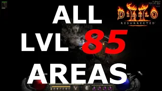 ALL LVL 85 AREA LOCATIONS IN D2R